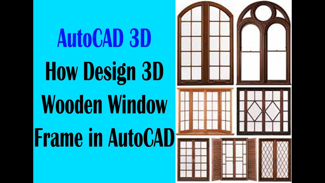 How Create Wooden Window Frame | AutoCAD 3D Tutorial | Extrude