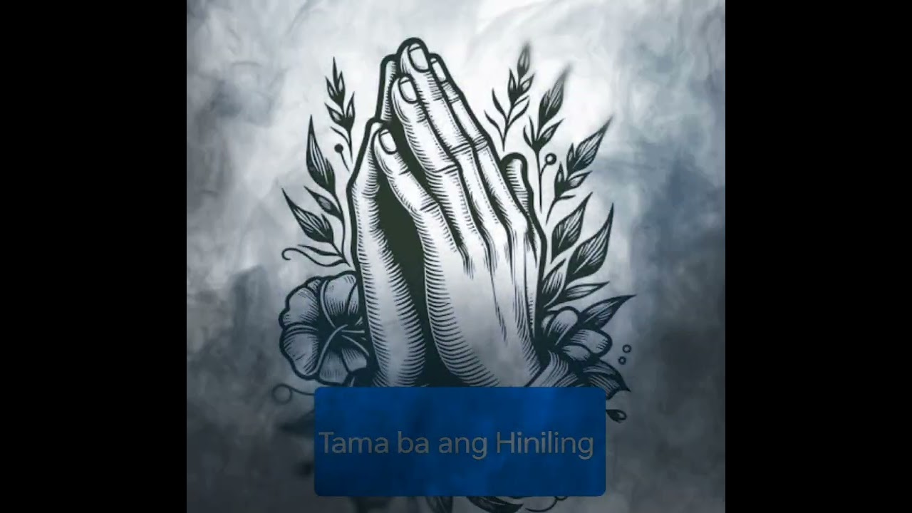 Tama ba ang Hiniling