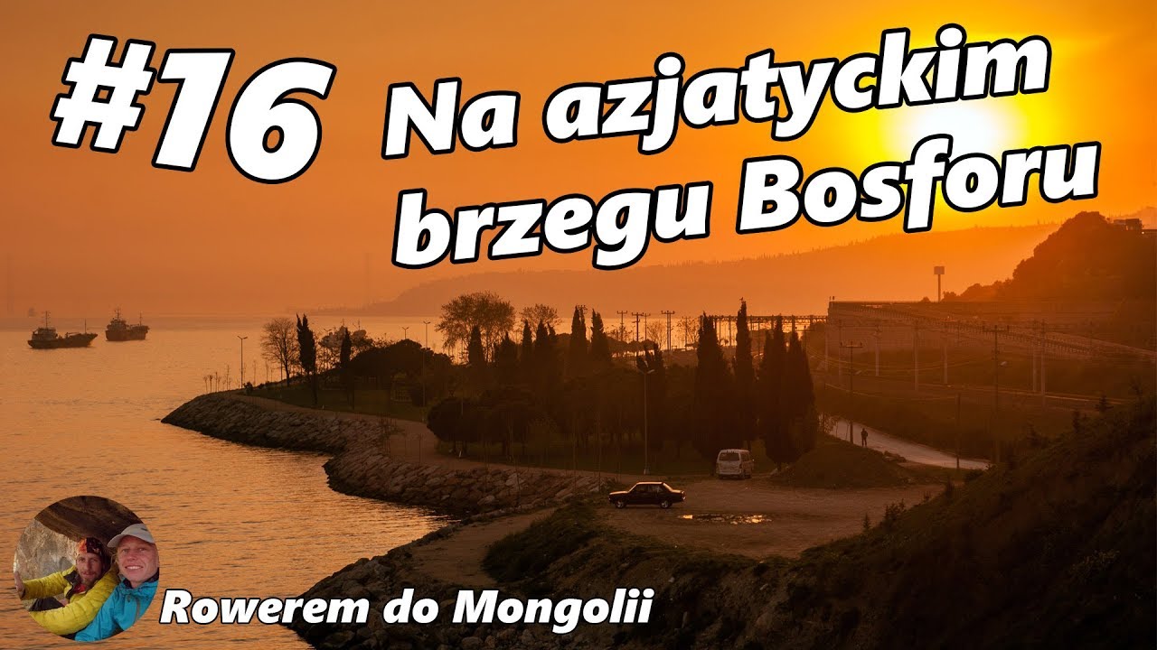 To Central Asia by Bicycle - #16 Along the Asian shore of the Bosporus (English subtitles)
