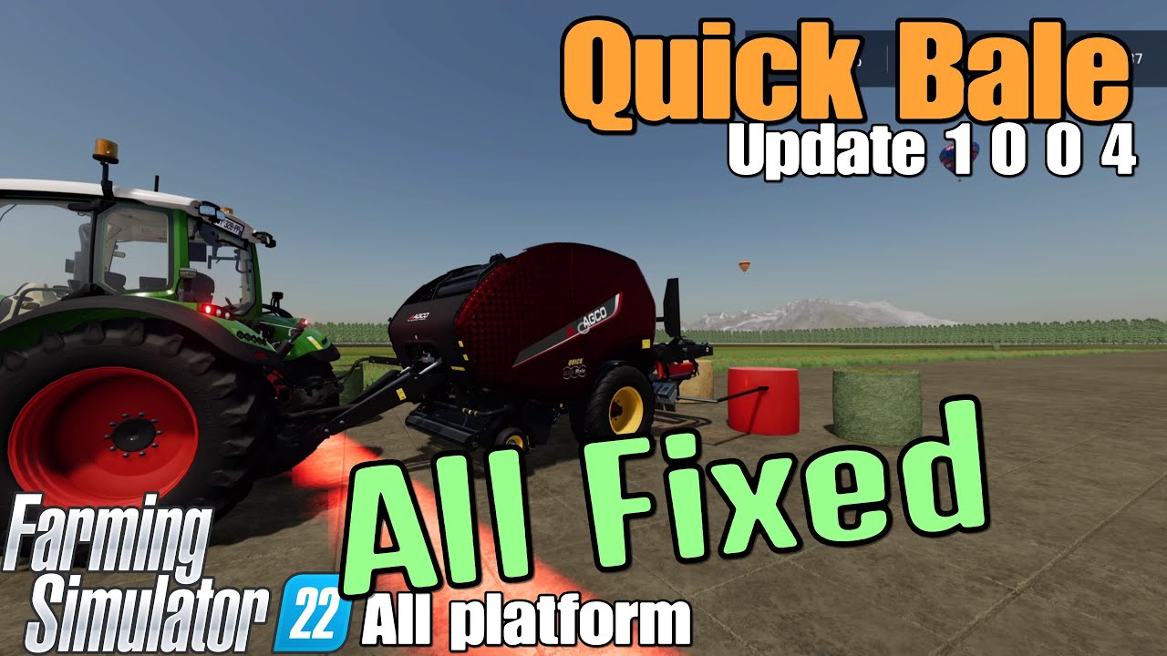 Quick Bale  / FS22 UPDATE for all platforms