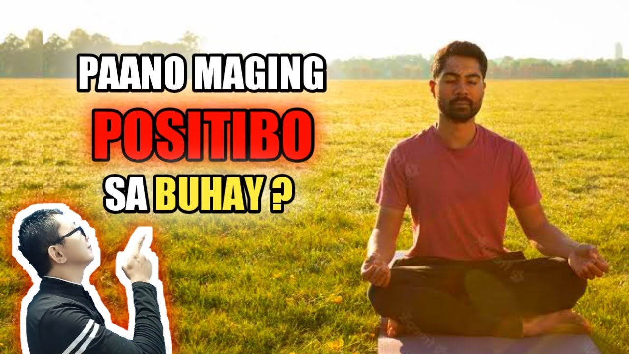 PAANO MAGING POSITIBO SA BUHAY (12 SEKRETO NA DAPAT MONG MALAMAN) | BRAIN POWER 2177