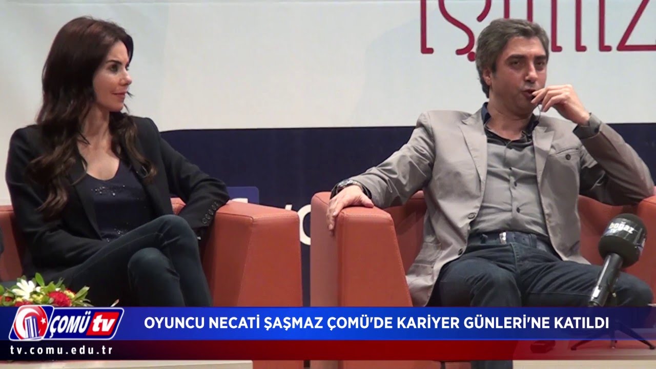 Oyuncu Necati Şaşmaz ÇOMÜ'de Kariyer Günlerine Katıldı