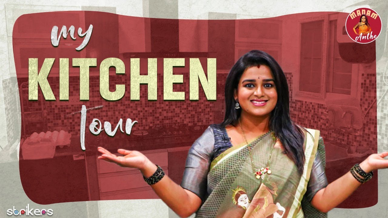 My Kitchen Tour || Sreevani Kitchen Tour || Madam Anthe || Strikers