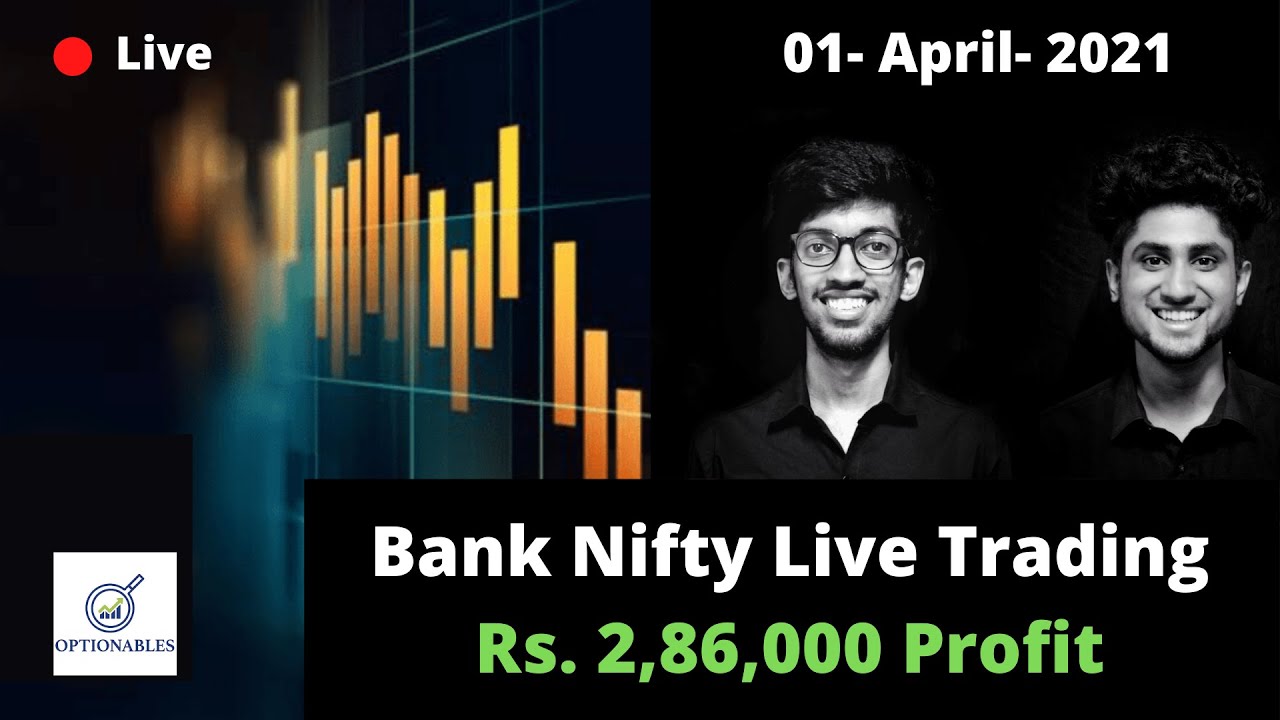 07 апреля 2021 г. Optionables Live BankNifty Trading | Обзор рынка | Прибыль 285&nbsp;000 рупий