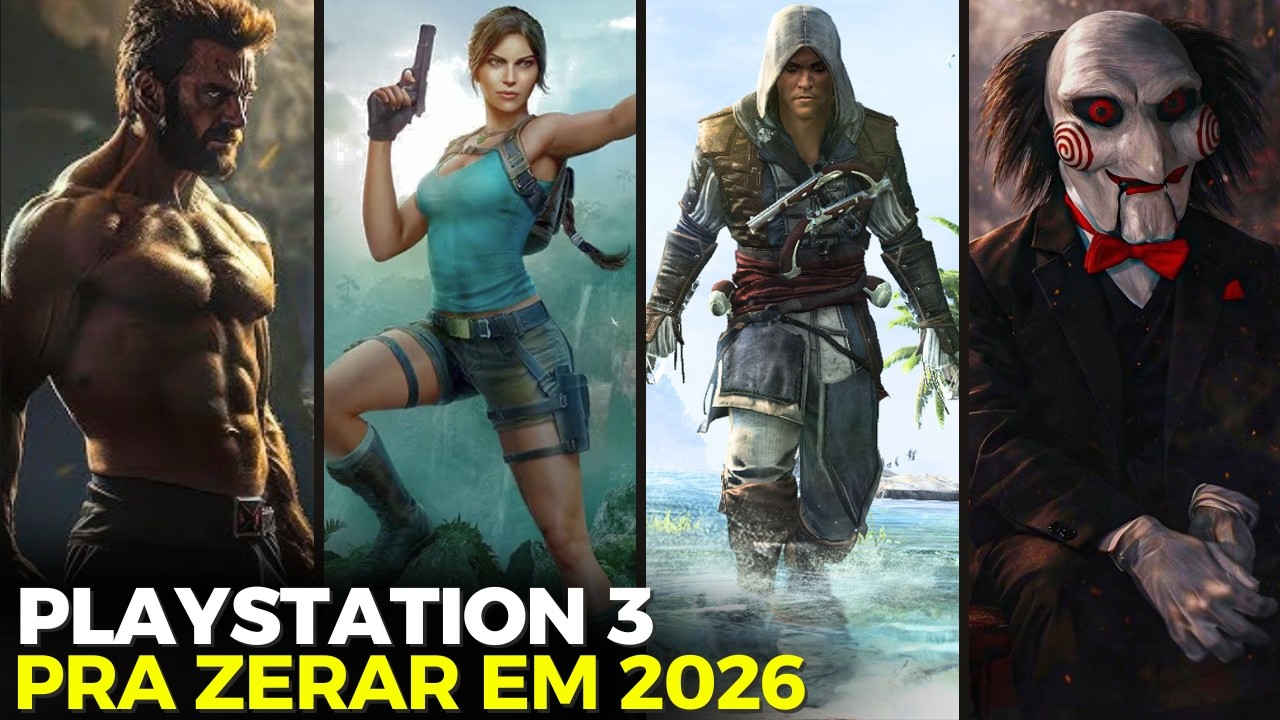 JOGOS DE PS3 QUE VOC&Ecirc; PRECISA ZERAR EM 2026!