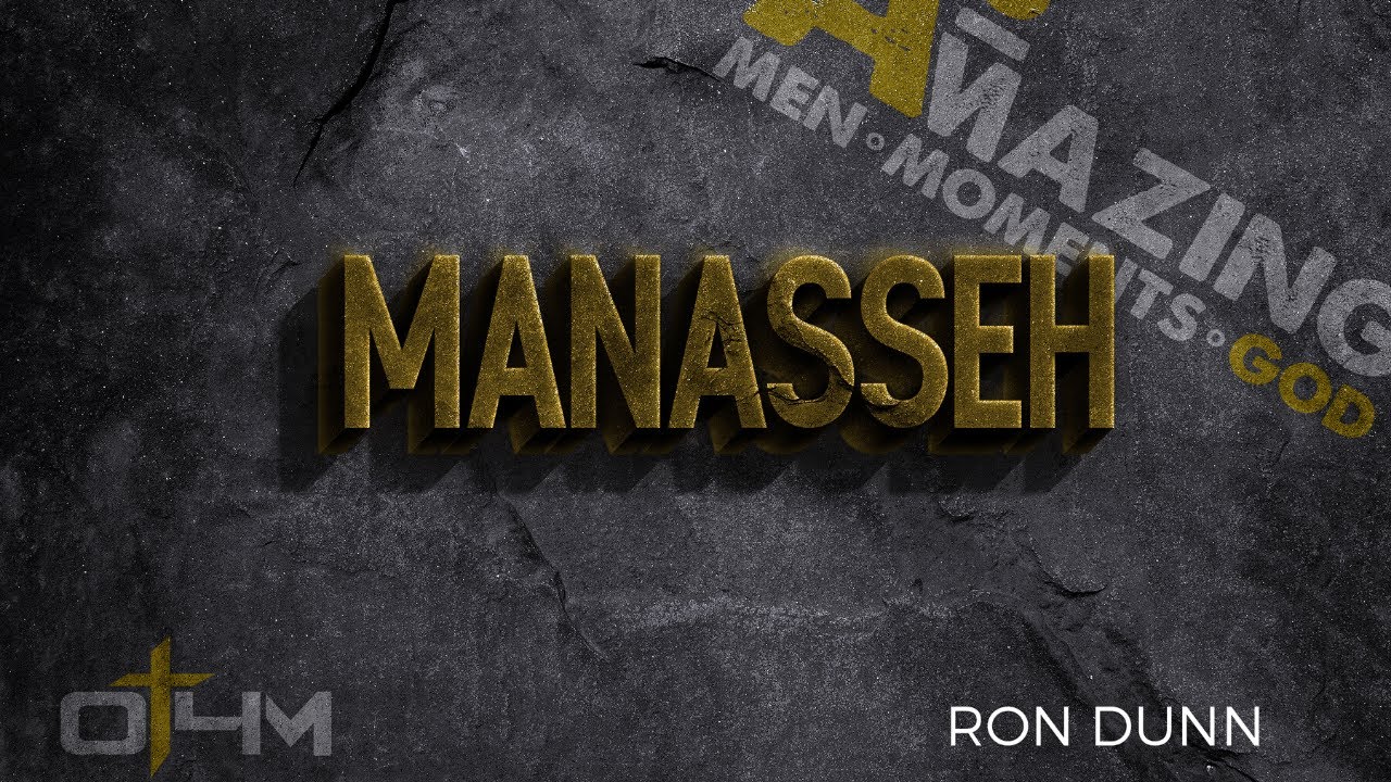Кем был царь Манассия в Библии?