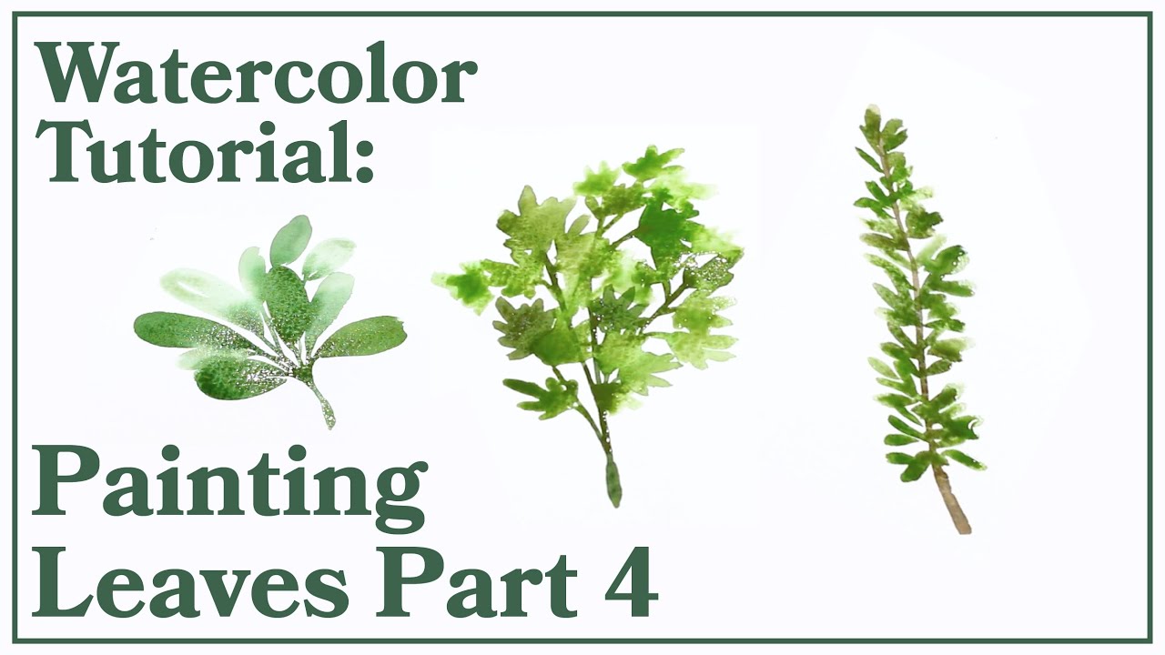 Watercolor Tutorial | Paint Simple Leaves Step by Step PART 4 (Parsley, Sage, Thyme)