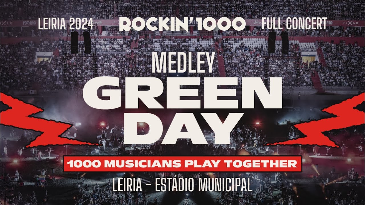 Green Day Medley, played by 1000 musicians [06/20] FULL SHOW Rockin'1000 Leiria