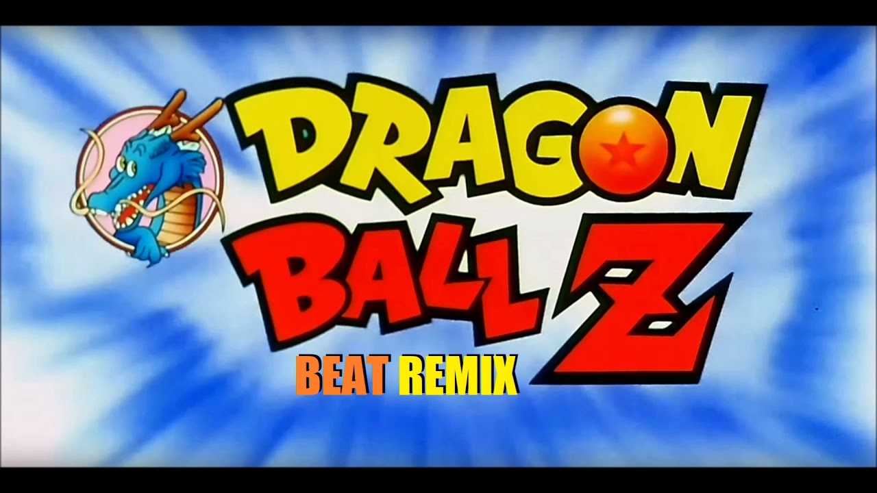 Dragonball - Chala Head Chala (Beat Remix)