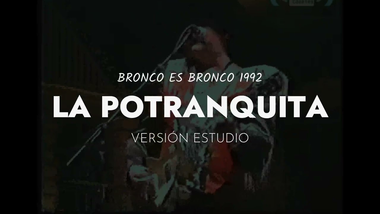 La Potranquita en Vivo 1992 - Versión Estudio