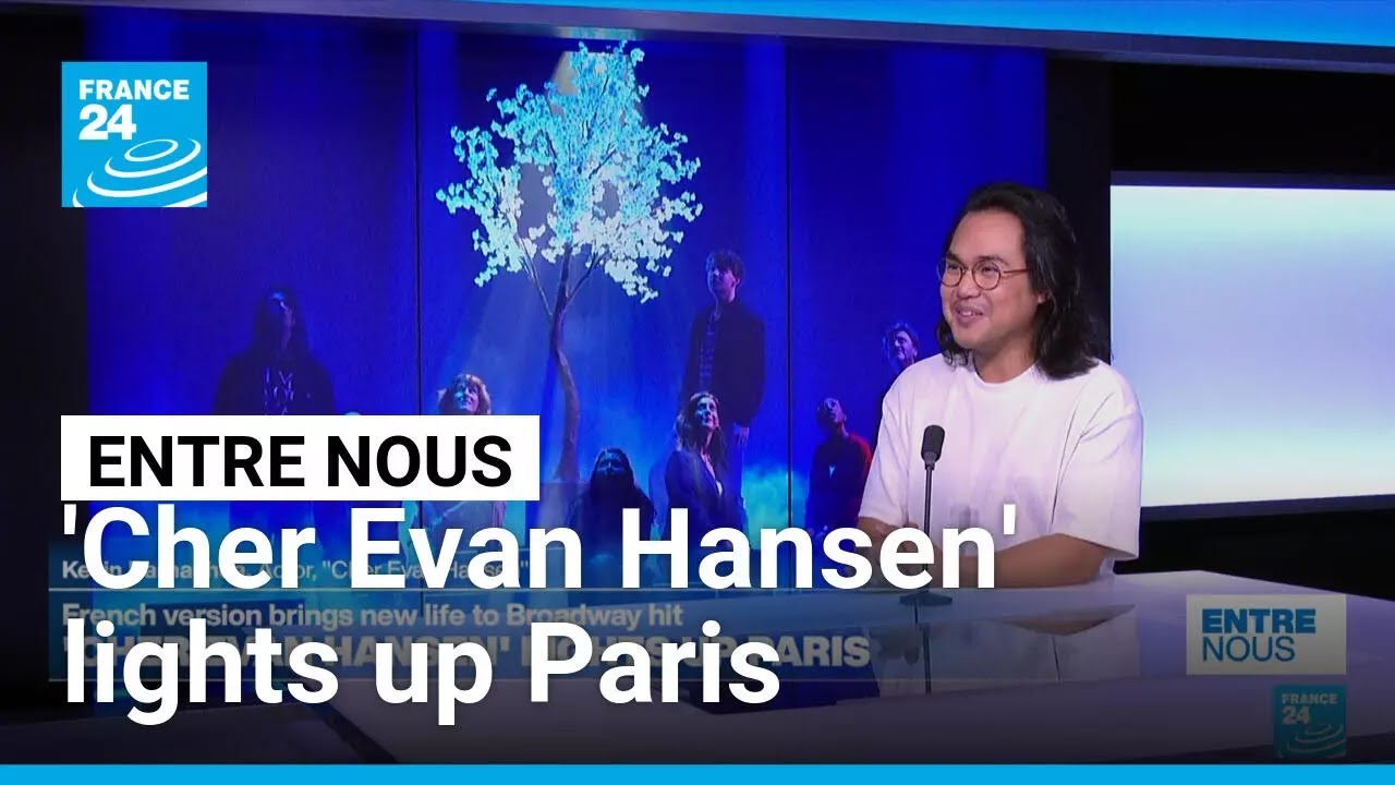 French version of Broadway musical 'Cher Evan Hansen' lights up Paris • FRANCE 24 English