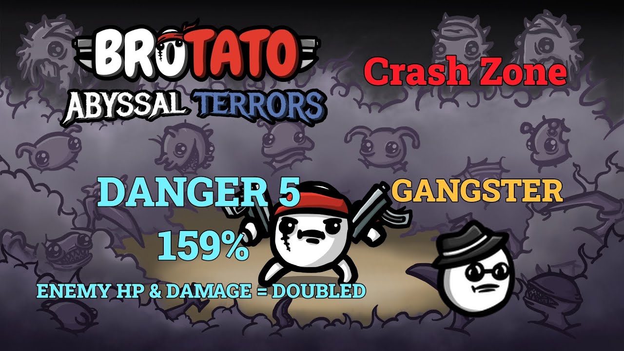 Brotato Danger 5 - 159% Gangster (Crash Zone)