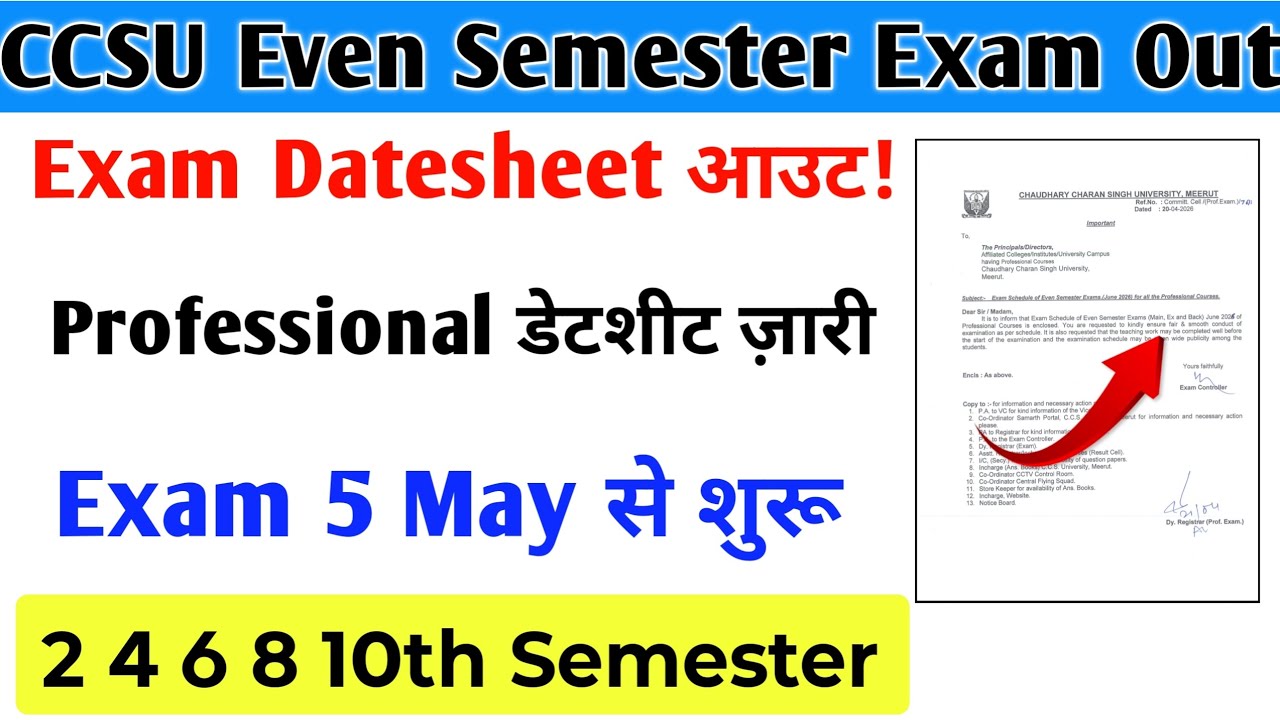 CCSU Even Semester Exam Datesheet Out | 2nd 4th 6th 8th 10th Semester 5 May Se 