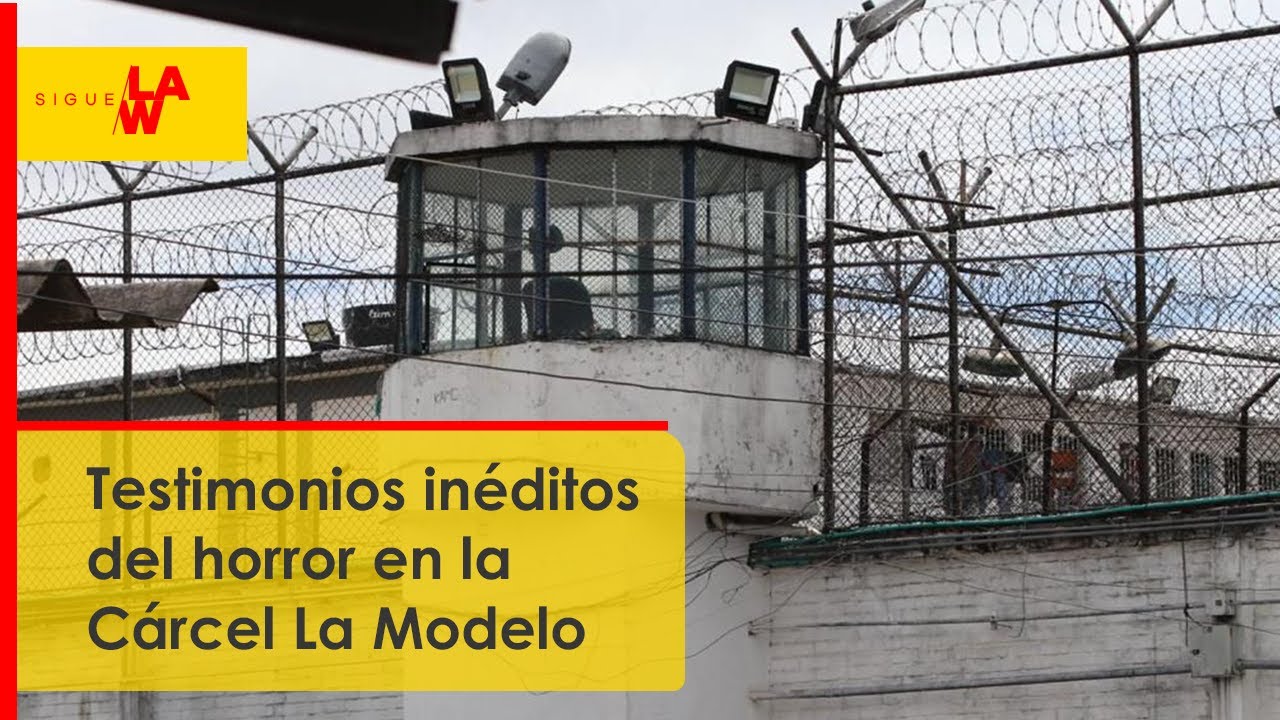 Testimonios inéditos en la Cárcel La Modelo