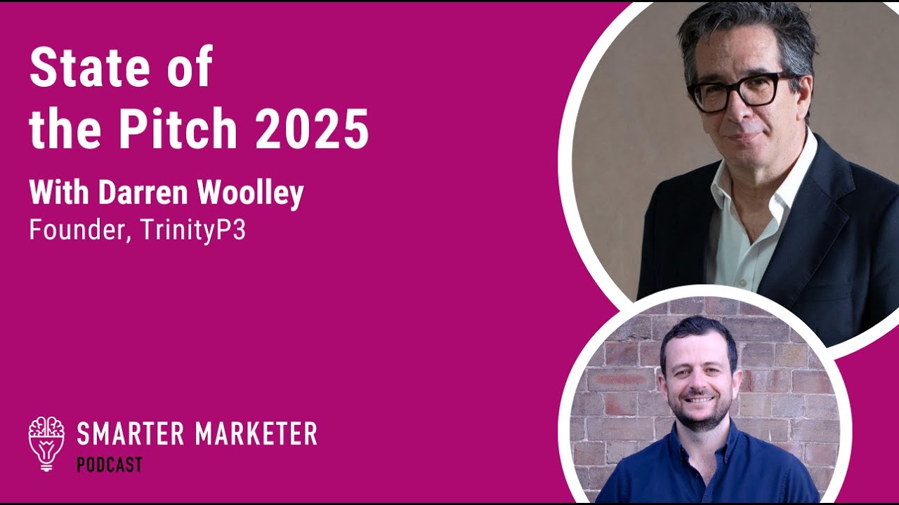 State of the Pitch 2025 | Smarter Marketer Podcast