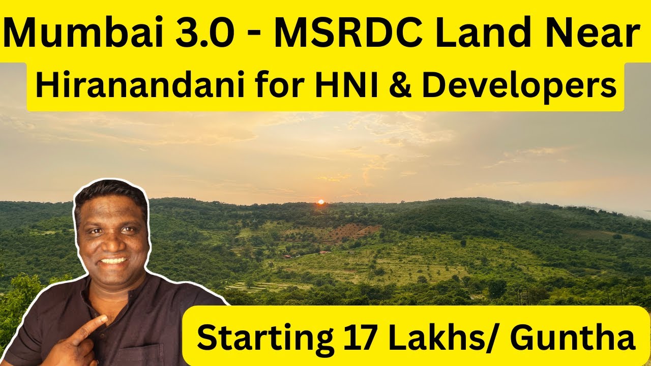 Mumbai 3.0 Land Near Hiranandani MSRDC