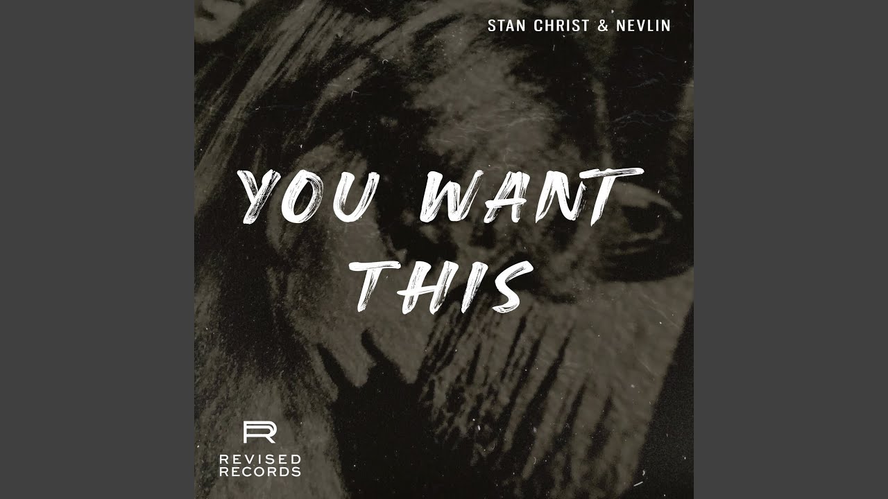 You Want This
