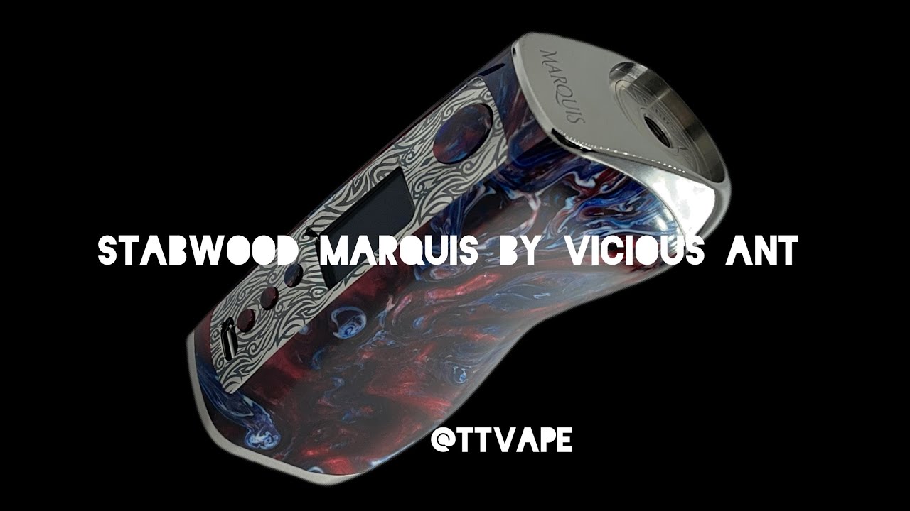 Stabwood Marquis Mod by Vicious￼ Ant