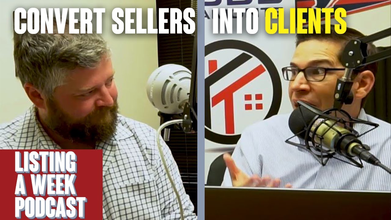 Positioning For The Purpose of Conversion | Listing A Week Podcast Episode 5