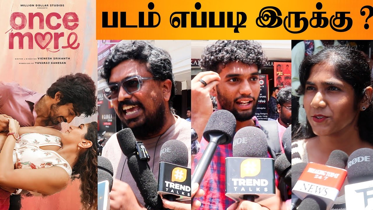 Once More Movie Public Review | Arjun Das | Aditi Shankar | Vignesh Srikanth | FDFS Theatre Response