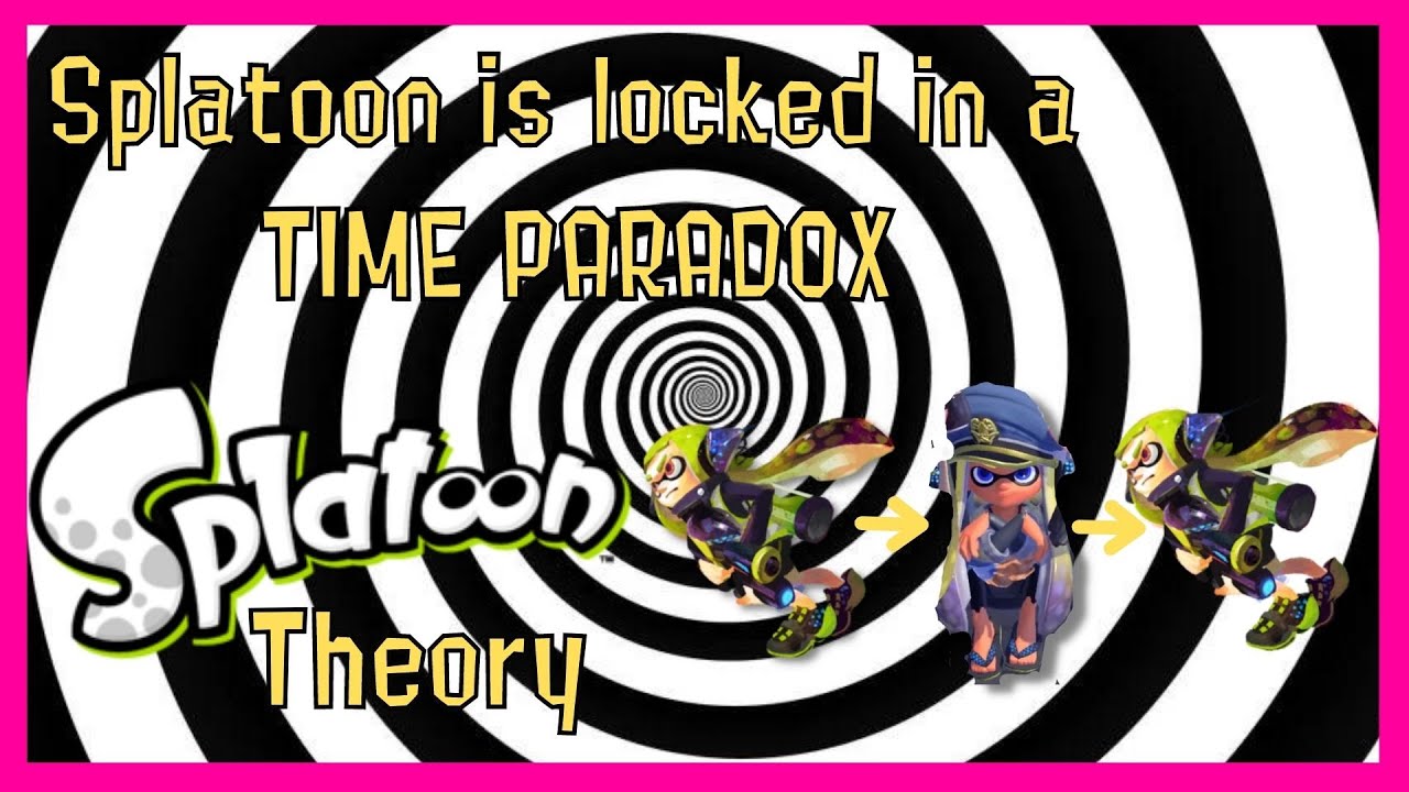 Splatoon Theory: The Time Paradox