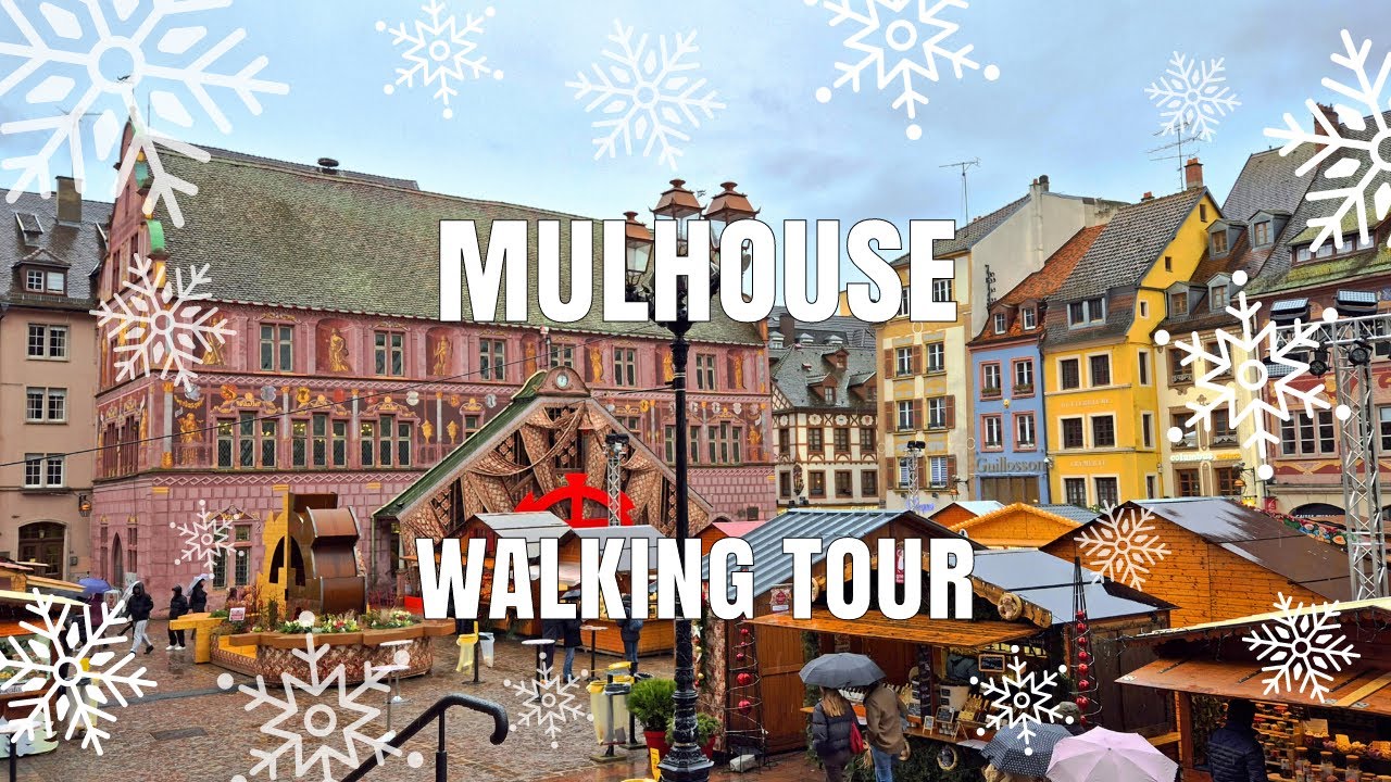Mulhouse - Walking Tour