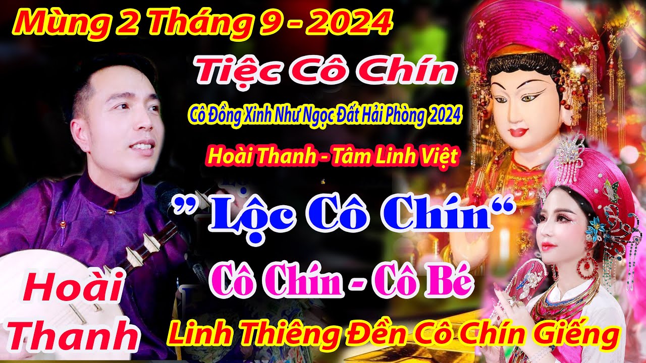GHẾ CÔ 9 XINH XINH CHÍNH TIỆC CÔ 9 VÀO XIN LỘC CÔ  HOÀI THANH DÂNG VĂN CÔ CHÍN HAY NHẤT THÁNG 9 2024