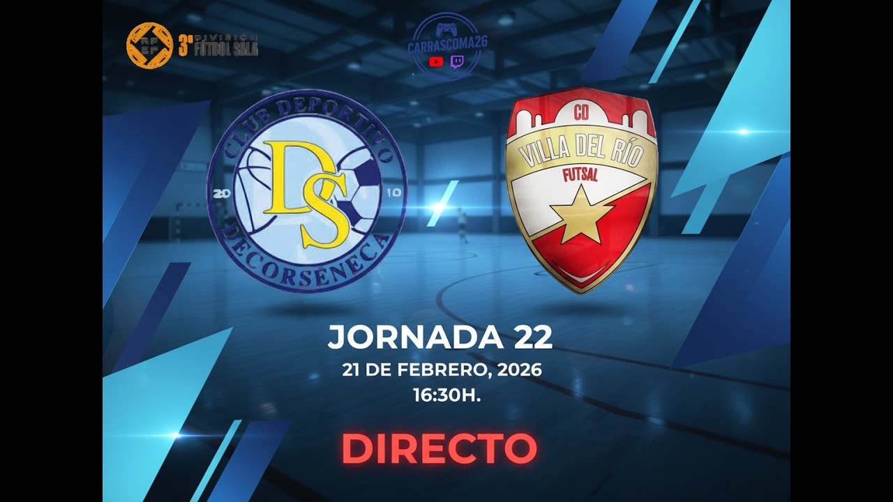 CD. DecorSéneca Vs CD. Villa Del Río Futsal /Jornada 22/ 3ª Divión