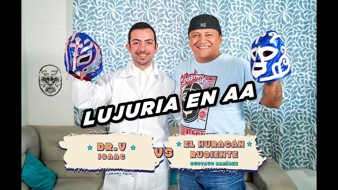 Entrevista con el DR. V / Lujuria en AA