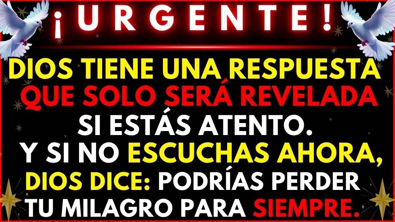 🔴 ¡URGENTE! DIOS VA A REVELARTE UN GRAN MISTERIO SOBRE TI… ¡ESCUCHA YA! ✨