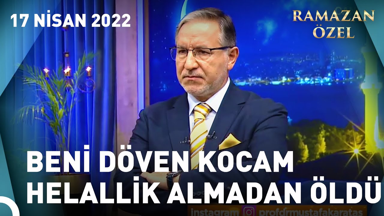 Hakkımı Helal Etmediğim Kocam Sürekli Rüyama Giriyor | Prof. Dr. Mustafa Karataş ile Sahur Vakti
