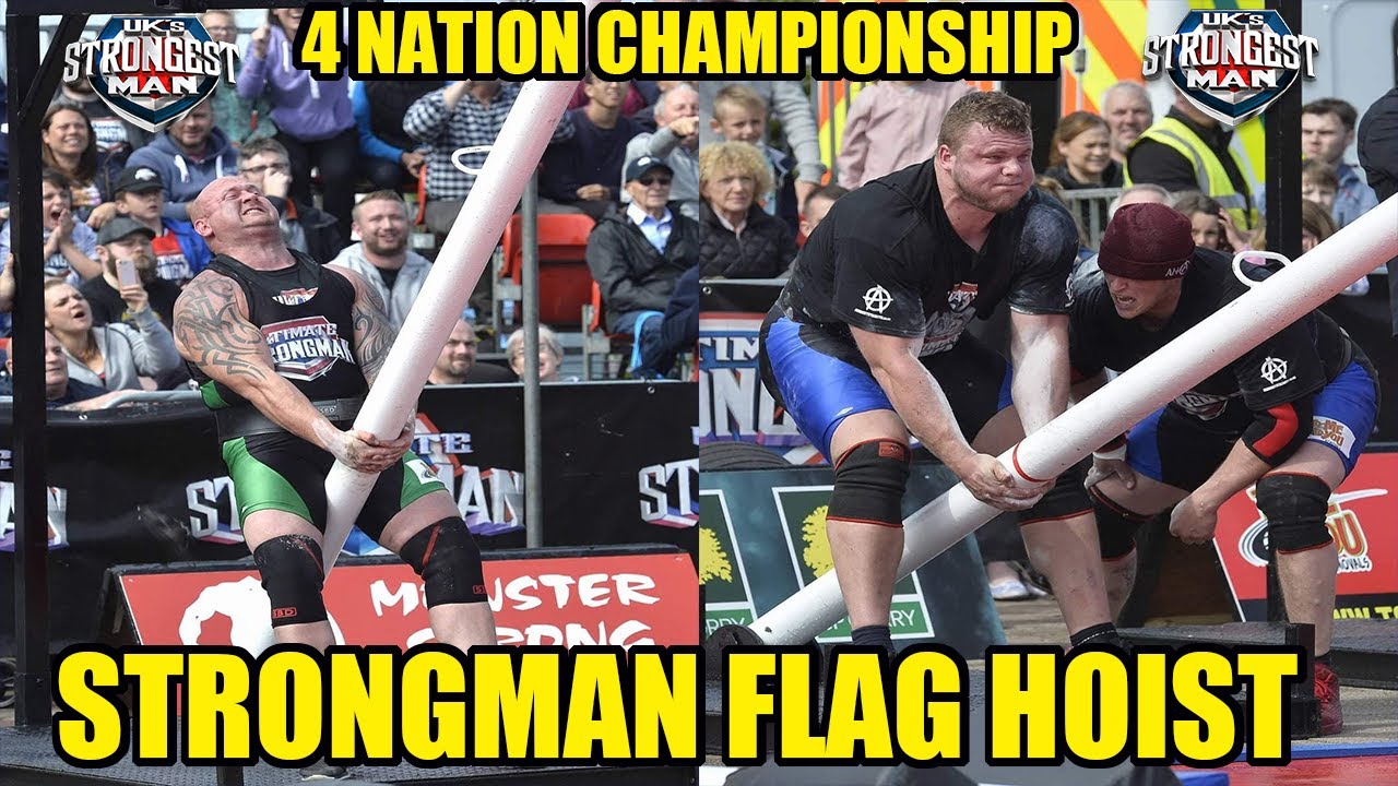 Flag Hoist at  Strongman 4 Nation Championship