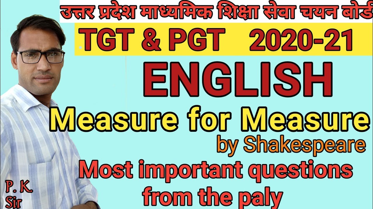 up tgt English | up pgt English Important questions from The play Measure for Measure by Shakespeare