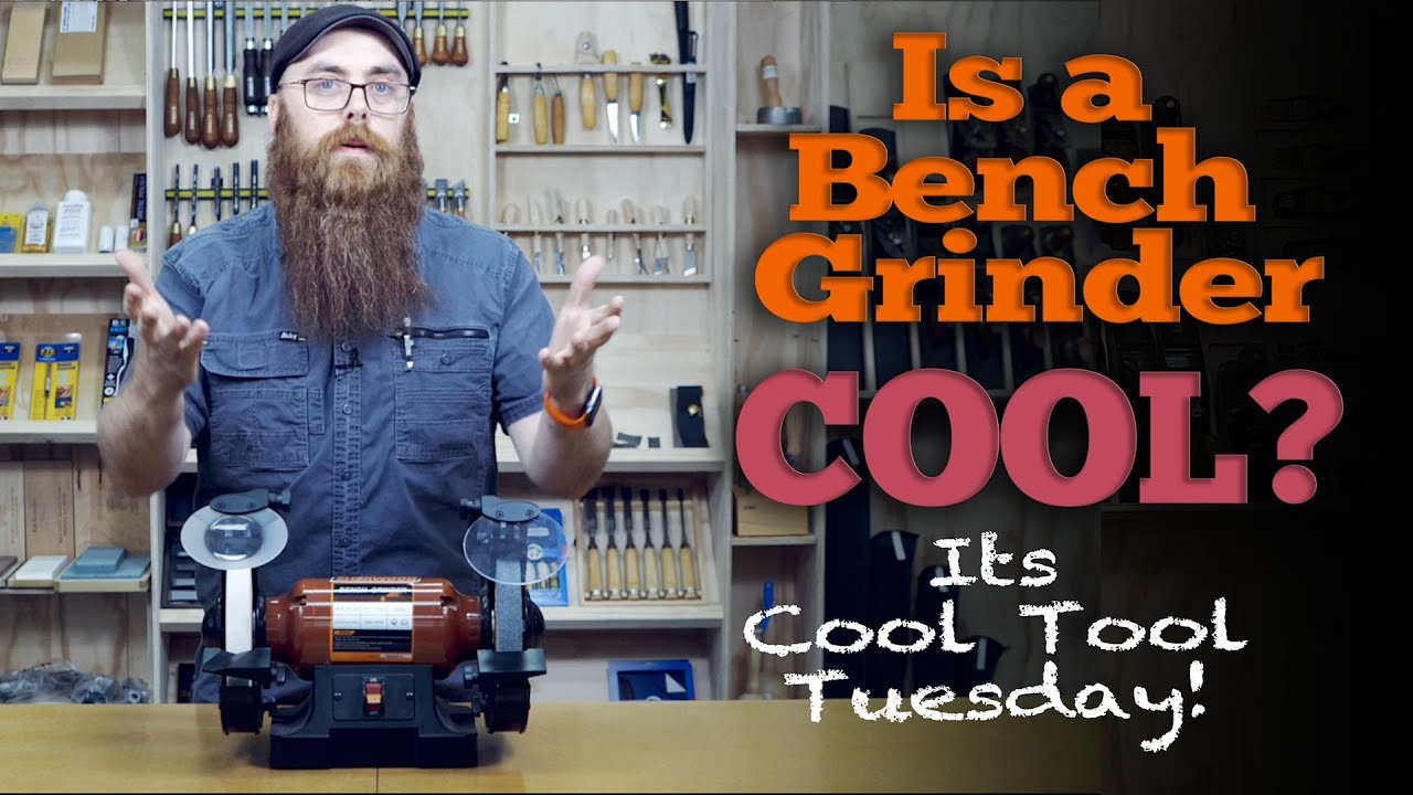 It's Cool Tool Tuesday - Is a Benchtop Grinder Cool? Yeah!
