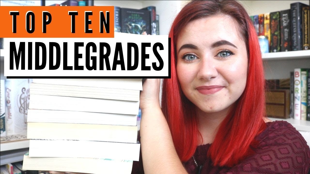 My Current Top Ten Middle Grades!