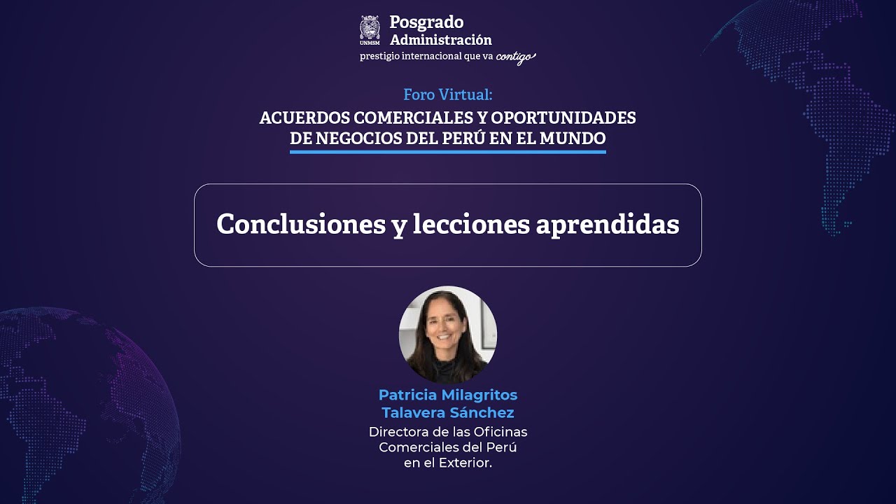 Conclusiones - Patricia Talavera S&aacute;nchez, Dir. de las Oficinas Comerciales del Per&uacute; en el Exterior