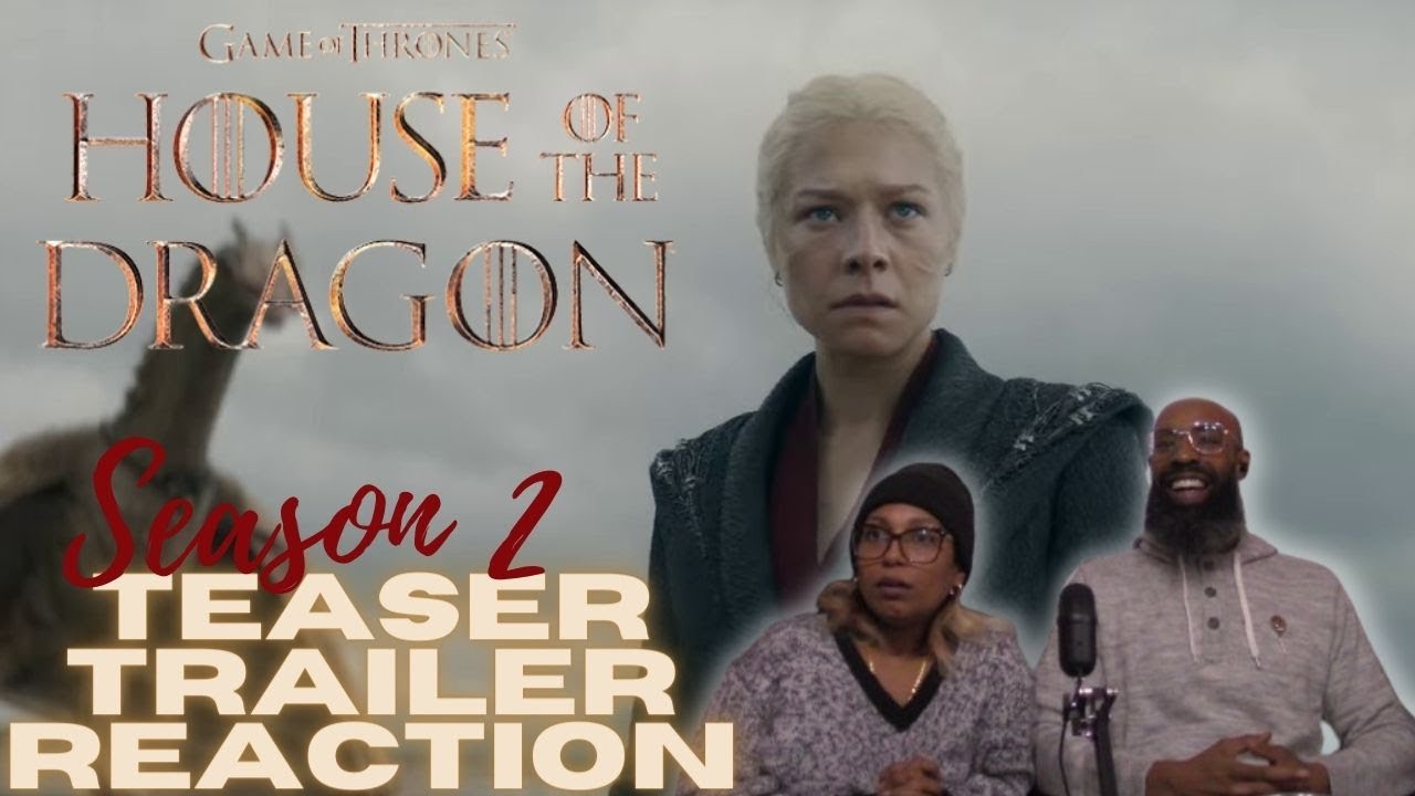 House of the Dragon Season 2 (2024) Teaser Trailer | Reaction
