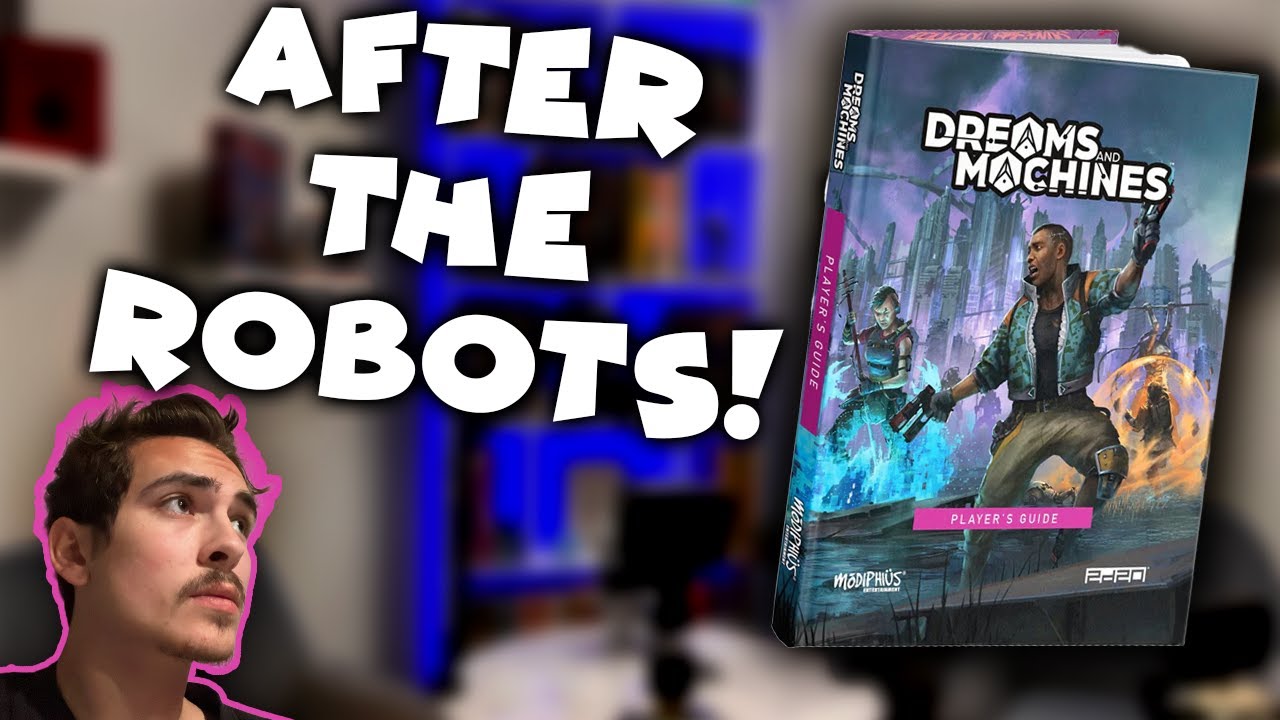 Dreams and Machines Player's Guide