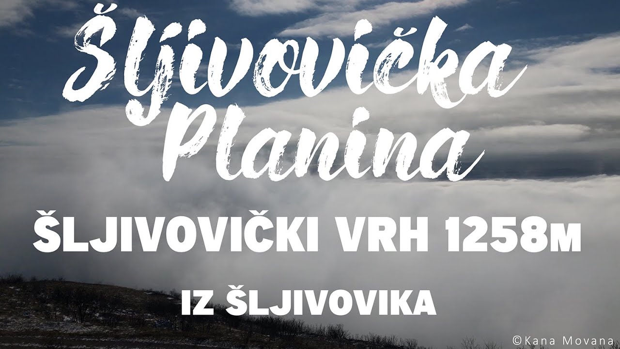 &Scaron;ljivovička Planina 04.12.2021. &Scaron;ljivovički Vrh 1258m iz &Scaron;ljivovika   4k UHD