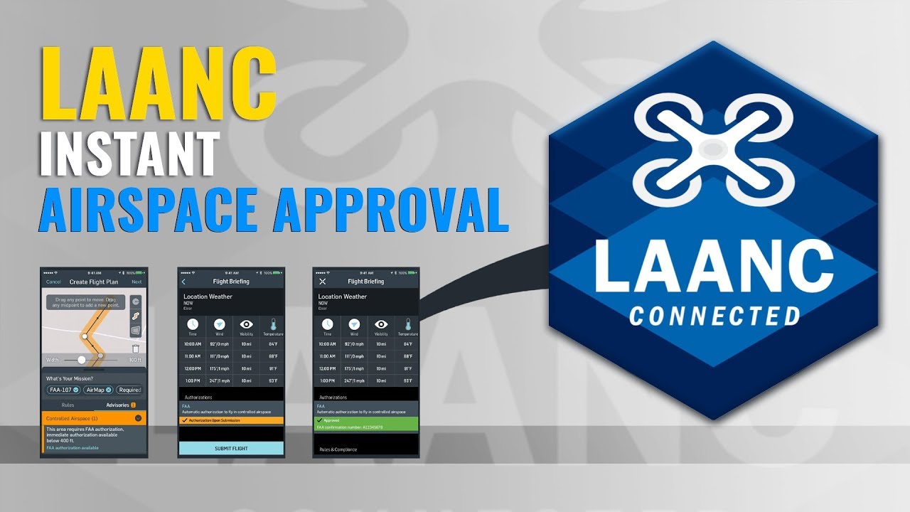 HOW TO USE LAANC - INSTANT AIRSPACE APPROVAL FOR DRONES
