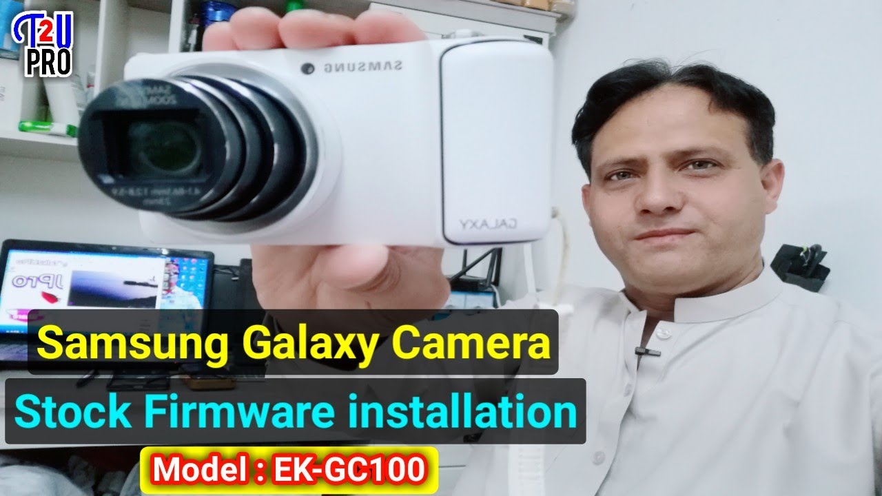 Как установить стандартную прошивку на Samsung Galaxy Camera модели EkGC100 | Программная перепро...