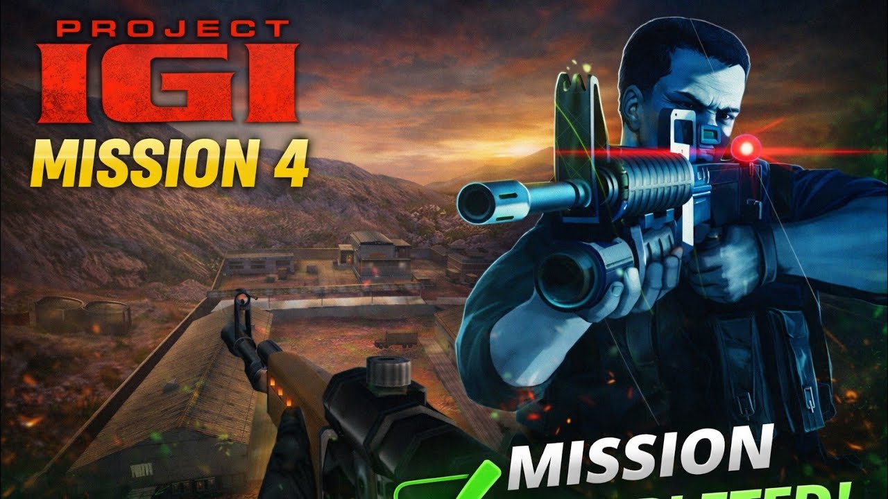 Project IGI Mission 4 : GOD Completed