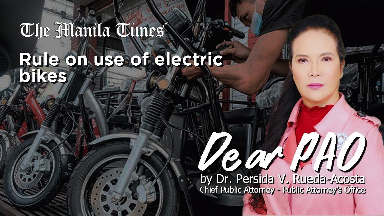 Dear PAO: Rule on use of electric bikes