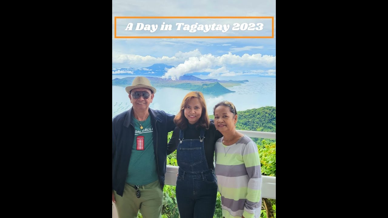 A Day in Tagaytay 2023