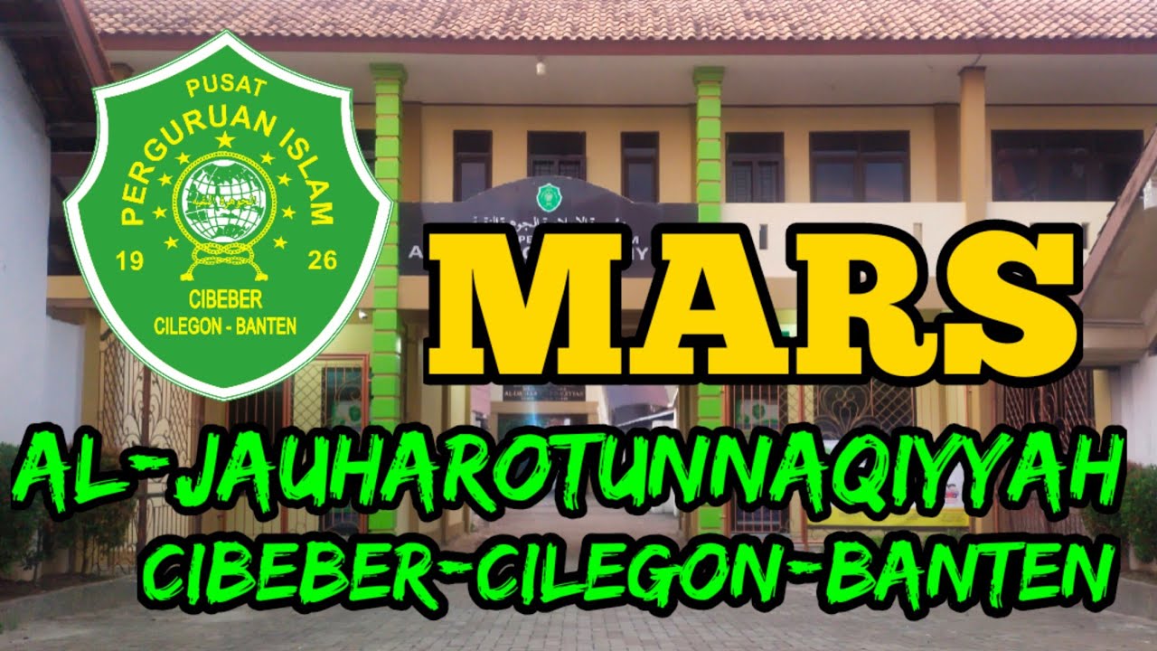 Satria Bakti Selamanya || Mars Al-Jauharotunnaqiyyah Pusat Cibeber
