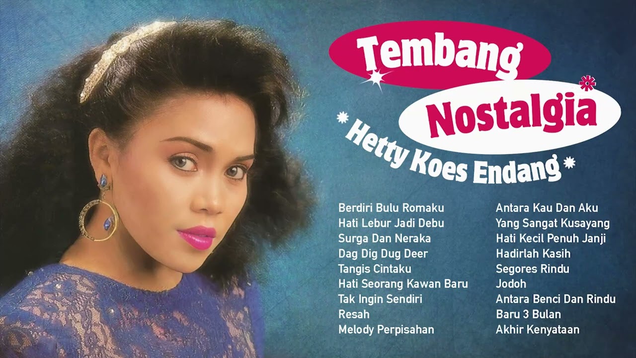 Hetty Koes Endang - Album Tembang Nostalgia Hetty Koes Endang | Audio HQ