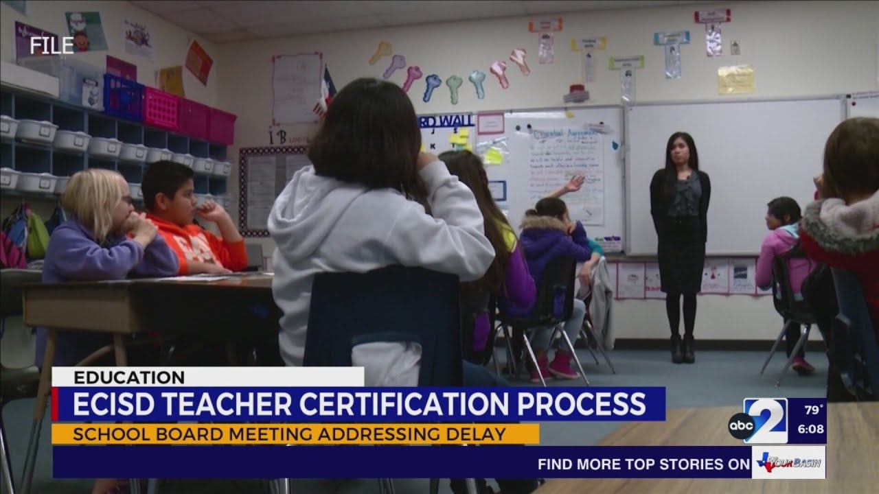 ECISD TEACHER CERTIFICATION PROCESS