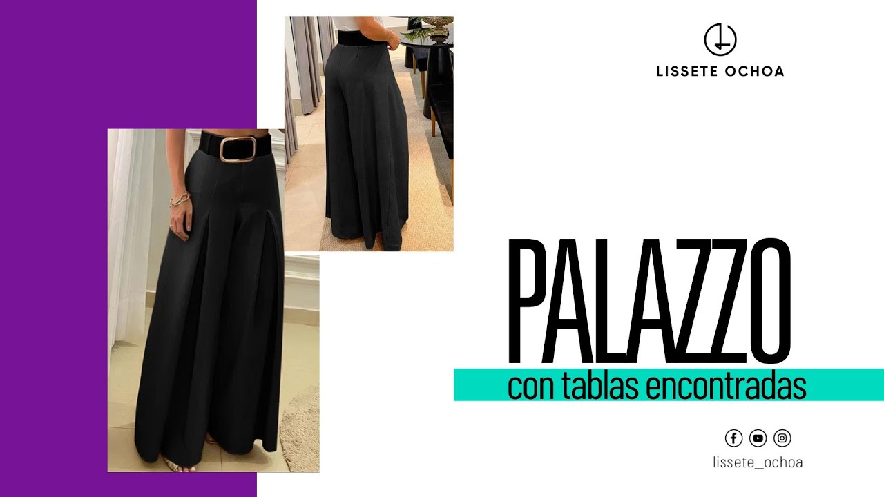 Pantalón PALAZZO con TABLONES 👉 #LisseteOchoa #L8A #AltaCostura #Patronaje #Pantalon #Palazzo