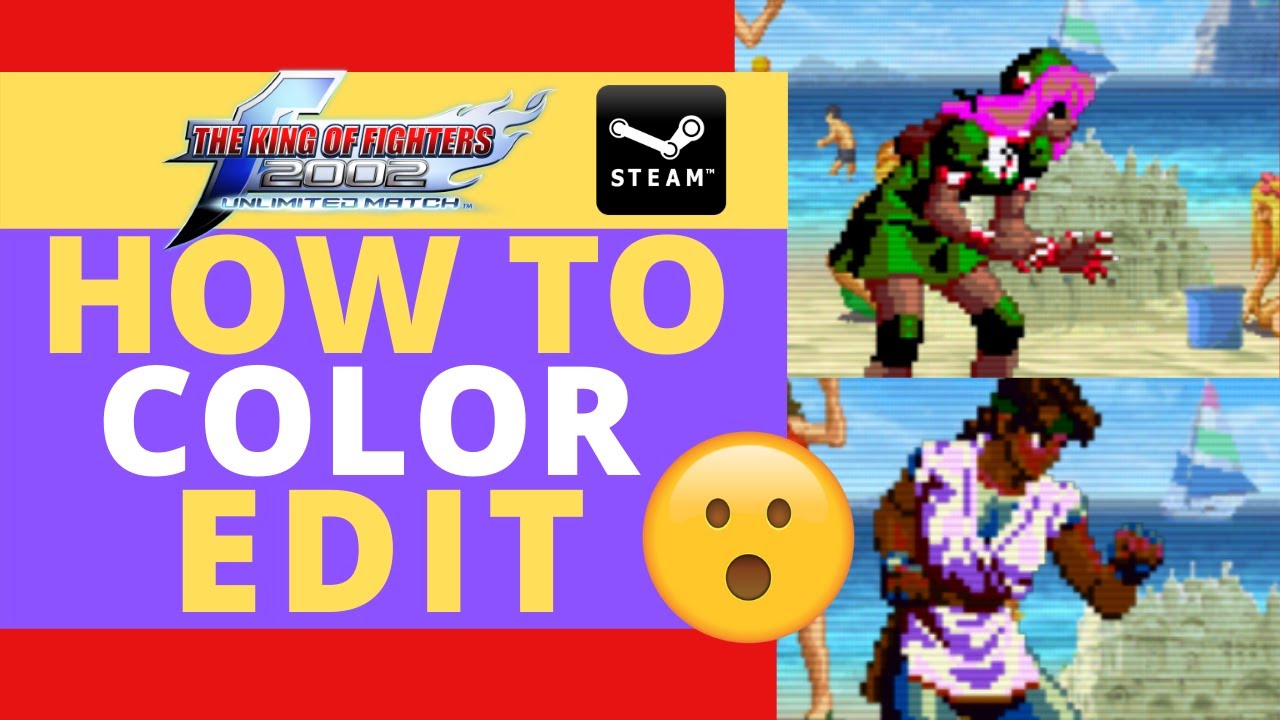 How To Color Edit Characters In King of Fighters 2002UM on Steam