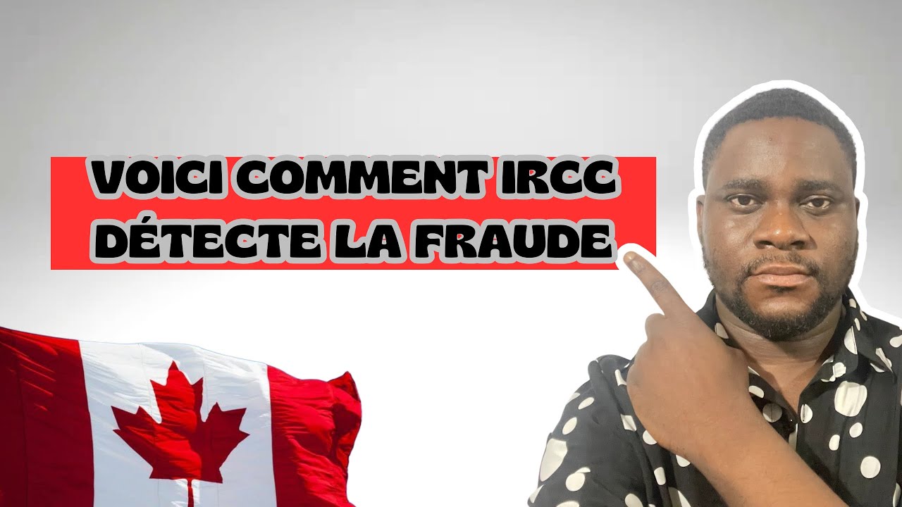 ASTUCE MISE EN PLACE PAR IRCC POUR DÉTECTER LE FAUX
